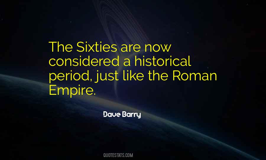 Quotes About Roman Empire #782539