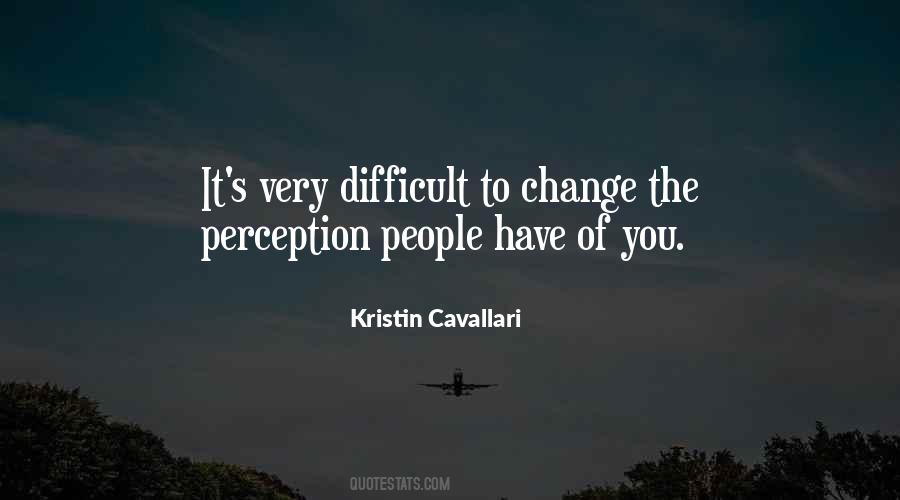 Kristin Cavallari Quotes #1256334