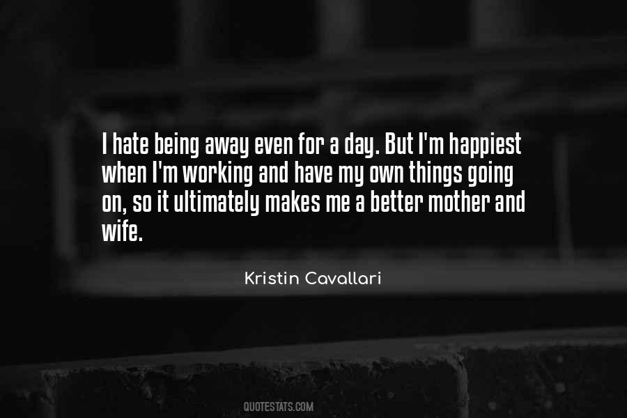 Kristin Cavallari Quotes #605918