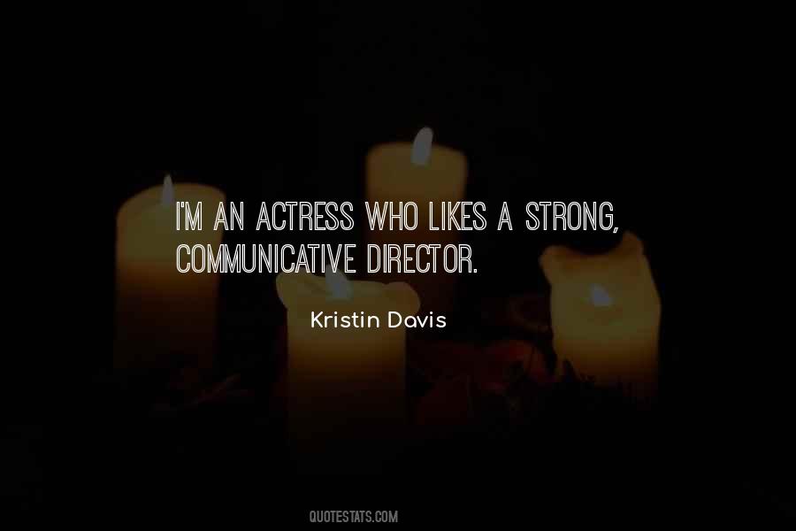 Kristin Davis Quotes #1687840