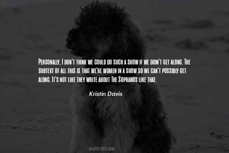 Kristin Davis Quotes #321488