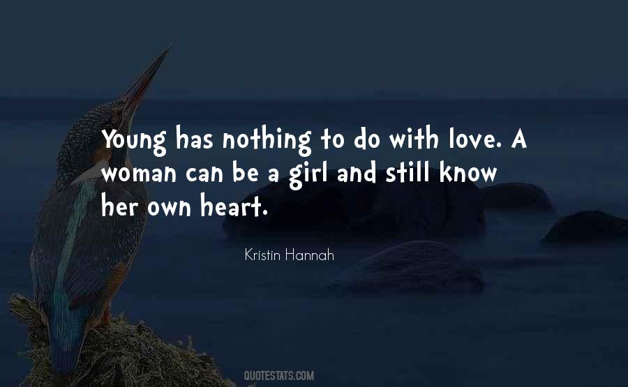 Kristin Hannah Quotes #131041