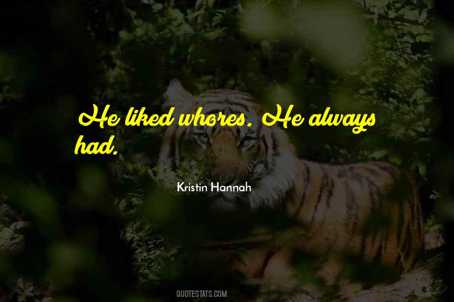 Kristin Hannah Quotes #155460