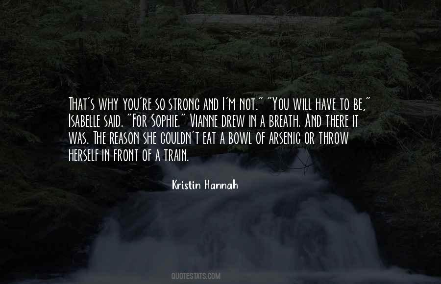 Kristin Hannah Quotes #220317