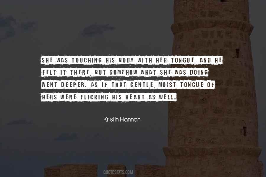 Kristin Hannah Quotes #251211