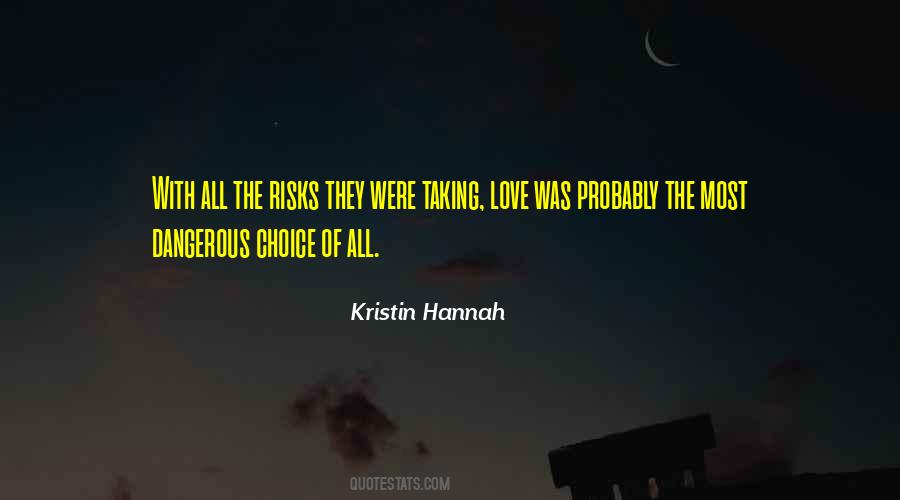 Kristin Hannah Quotes #55368