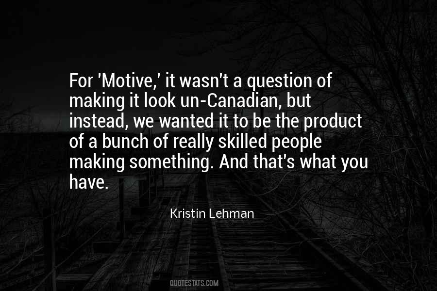 Kristin Lehman Quotes #846786