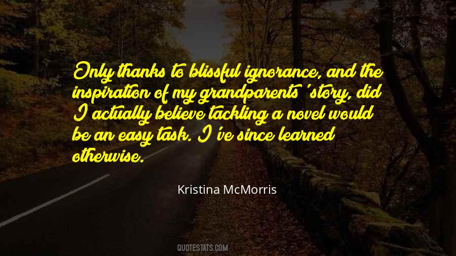 Kristina Mcmorris Quotes #1558886