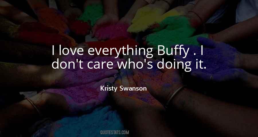 Kristy Swanson Quotes #463060