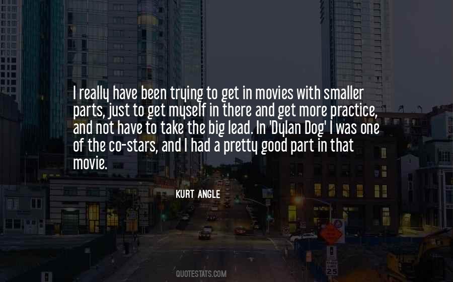 Kurt Angle Quotes #1199097