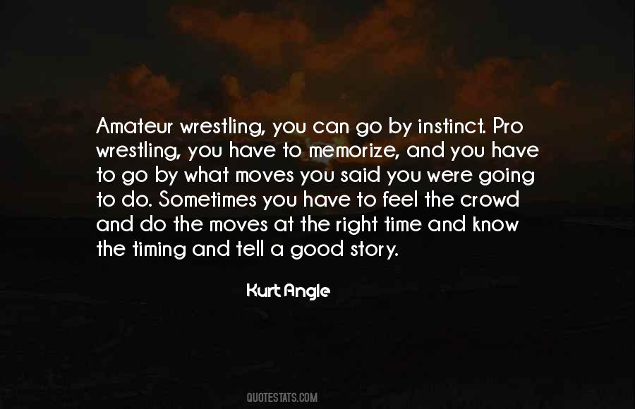 Kurt Angle Quotes #239647