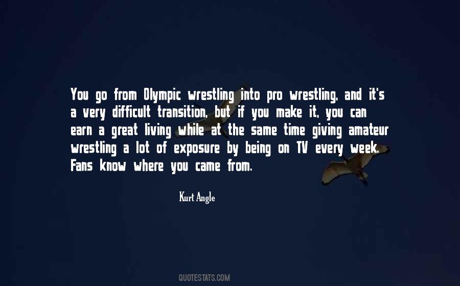 Kurt Angle Quotes #294705