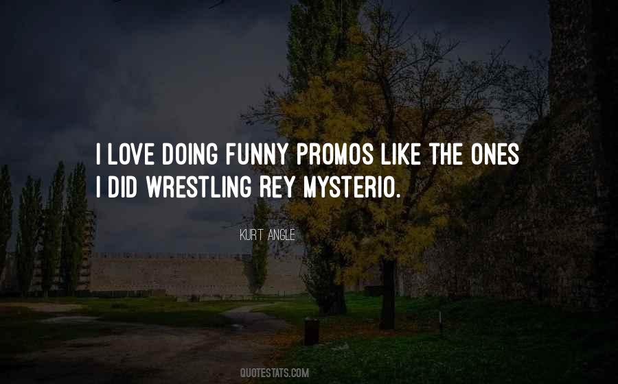 Kurt Angle Quotes #788665