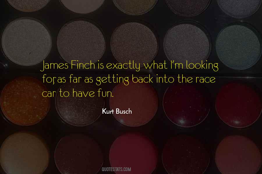 Kurt Busch Quotes #774532