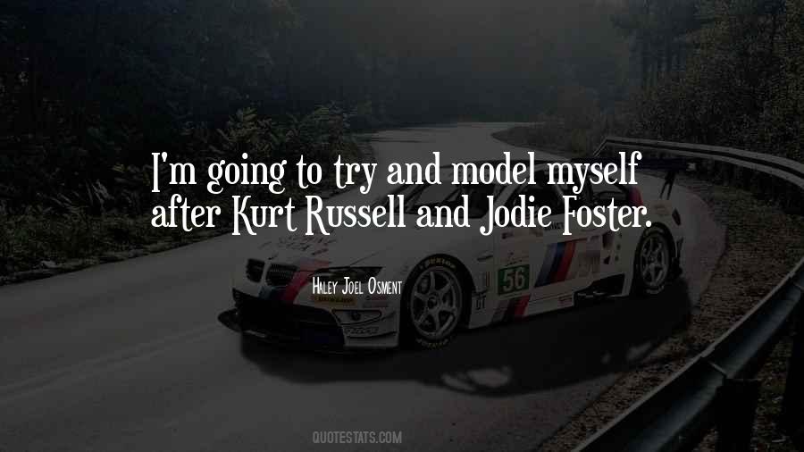 Kurt Russell Quotes #1328003