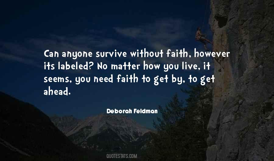 Quotes About Survival In Life #1093383