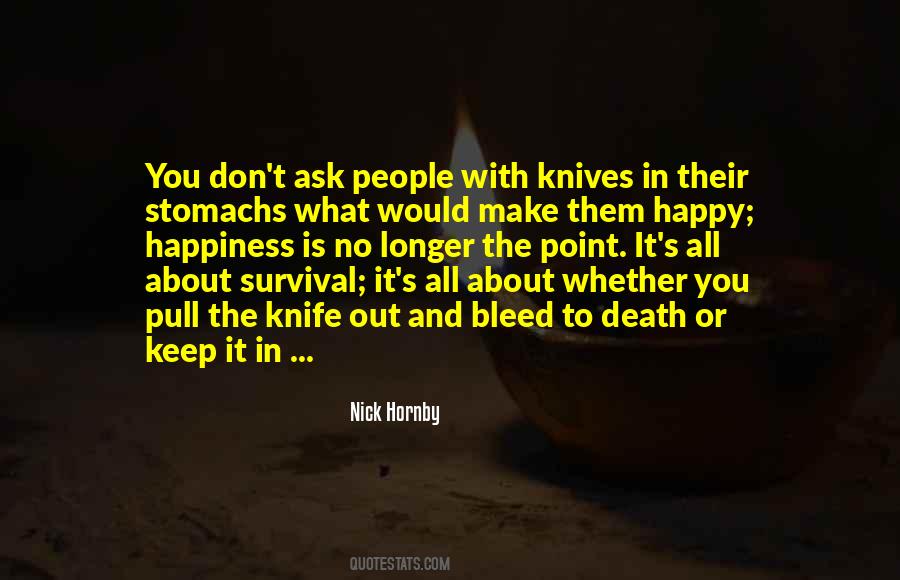 Quotes About Survival In Life #957306