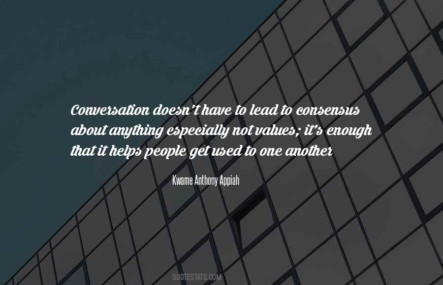 Kwame Anthony Appiah Quotes #1374043