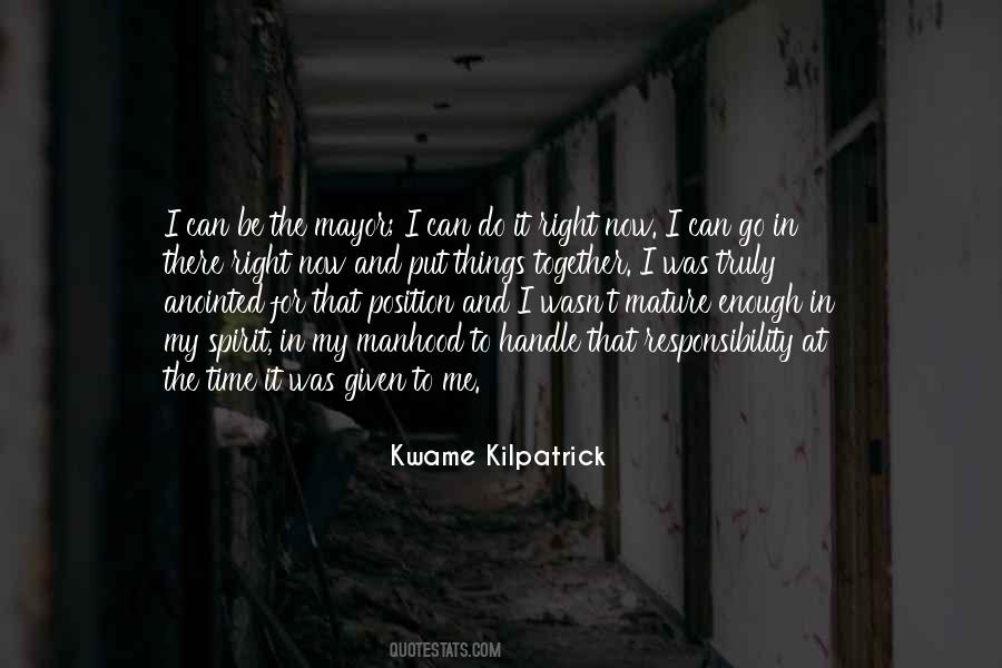 Kwame Kilpatrick Quotes #233855