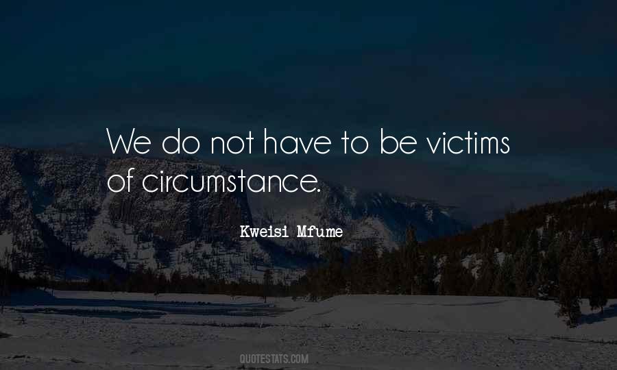 Kweisi Mfume Quotes #480179