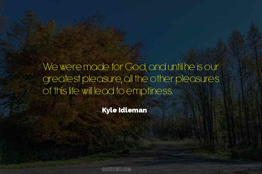 Kyle Idleman Quotes #1211562