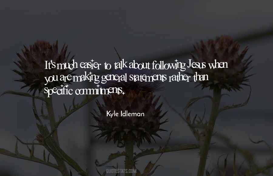 Kyle Idleman Quotes #421347