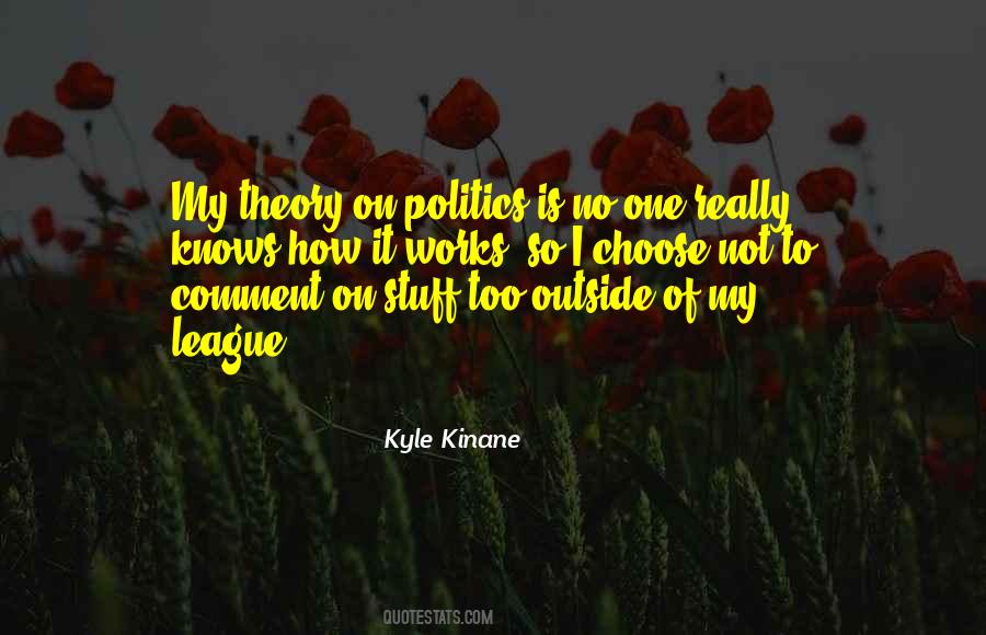Kyle Kinane Quotes #1345835