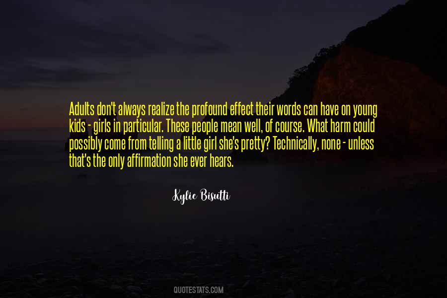 Kylie Bisutti Quotes #128844