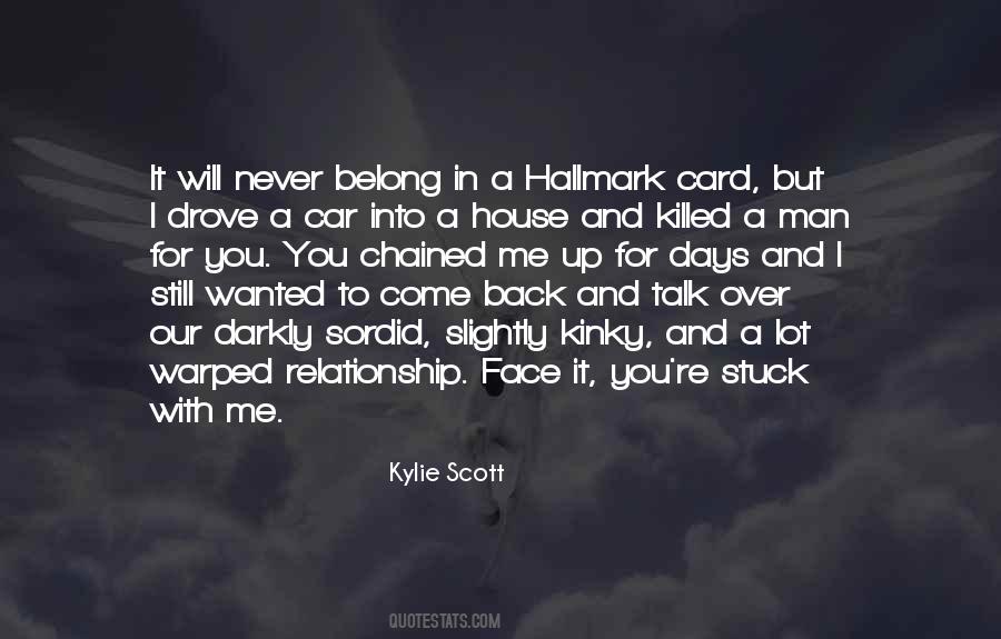 Kylie Scott Quotes #283640