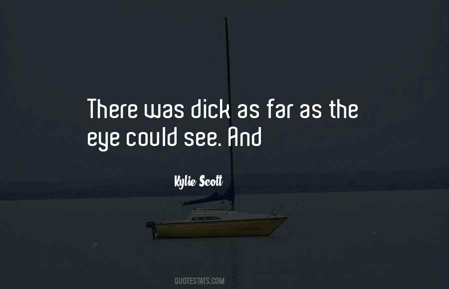 Kylie Scott Quotes #529862