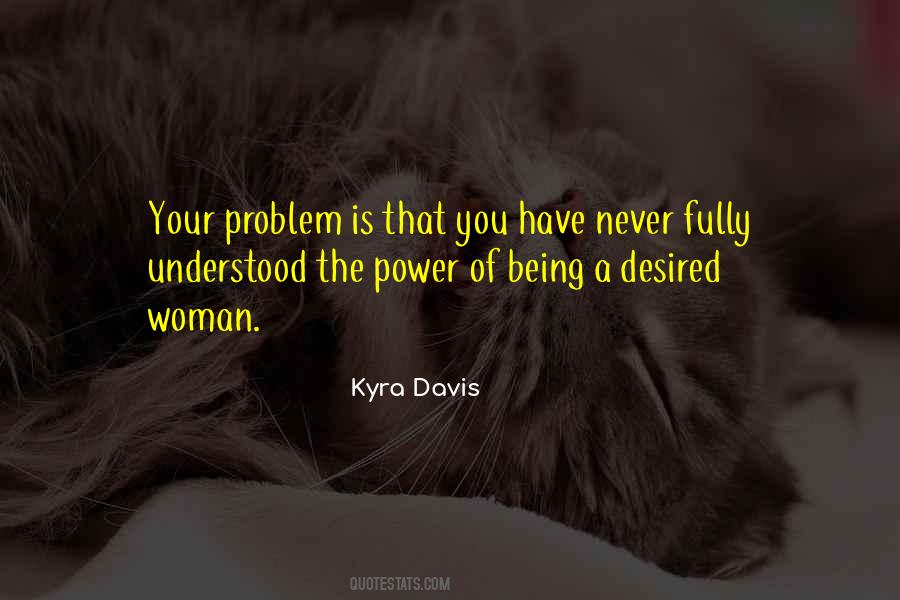Kyra Davis Quotes #79487