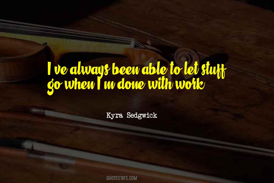 Kyra Sedgwick Quotes #1046828