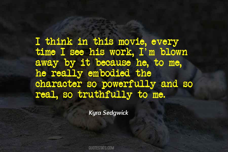 Kyra Sedgwick Quotes #1327654