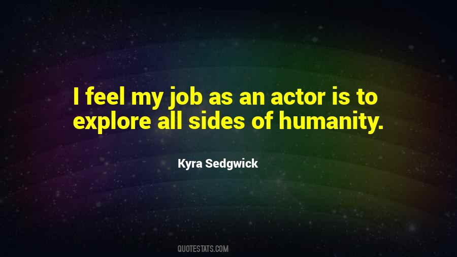 Kyra Sedgwick Quotes #1538774