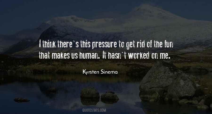 Kyrsten Sinema Quotes #822261