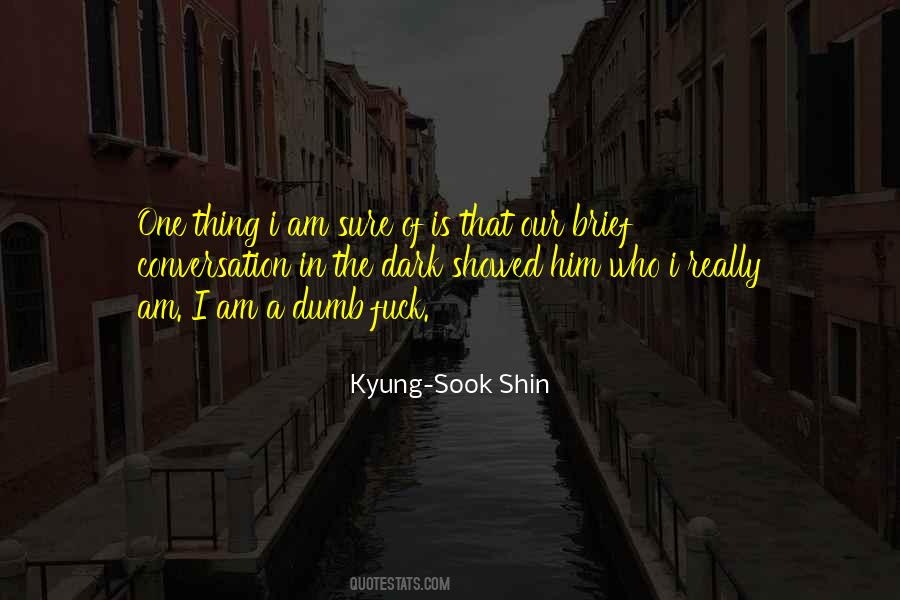 Kyung-sook Shin Quotes #1376465