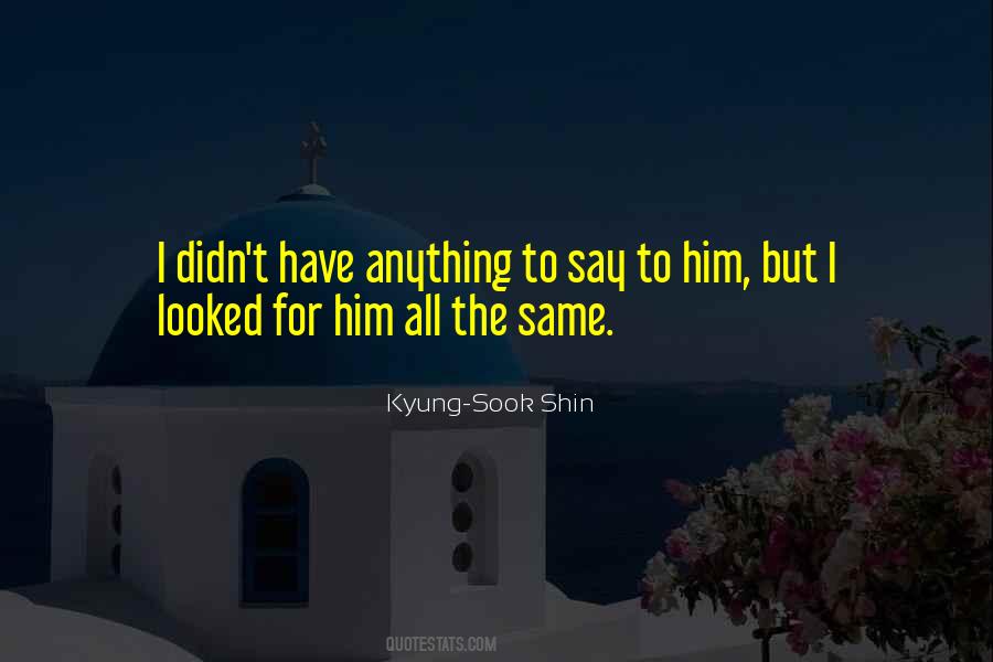 Kyung-sook Shin Quotes #200531