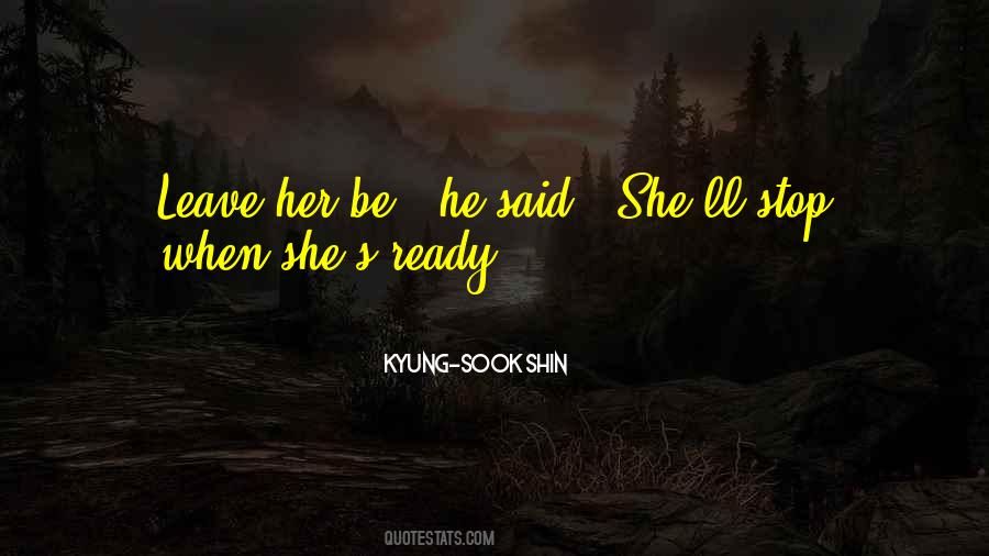 Kyung-sook Shin Quotes #268641