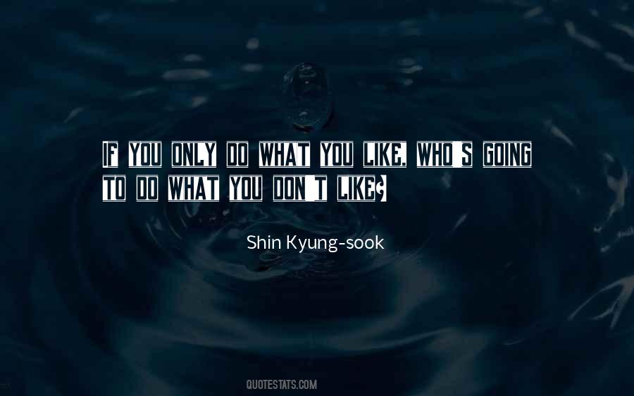 Kyung-sook Shin Quotes #843350