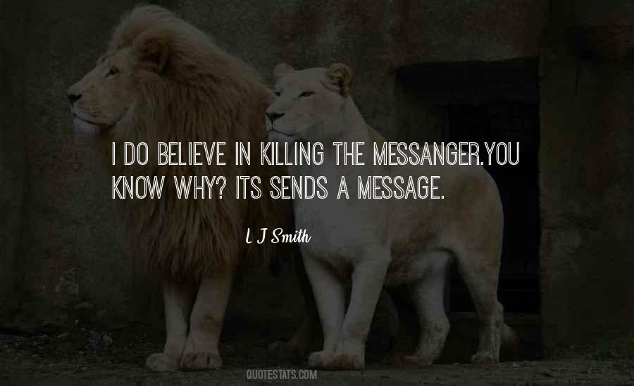 L J Smith Quotes #357504