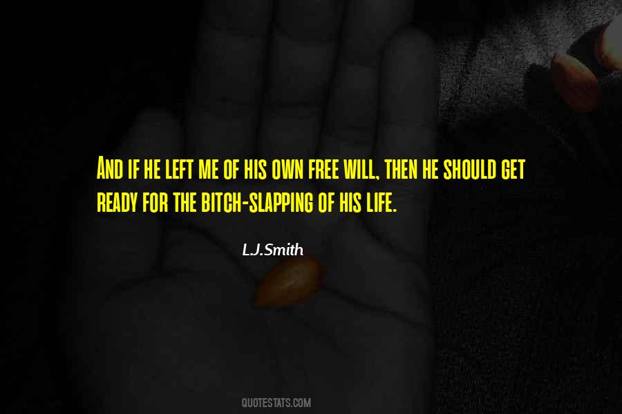 L J Smith Quotes #496601