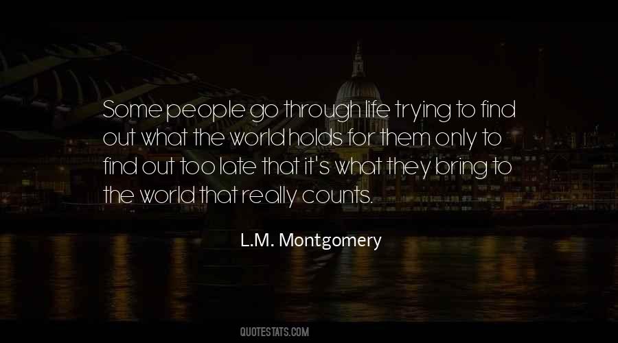 L M Montgomery Quotes #155020