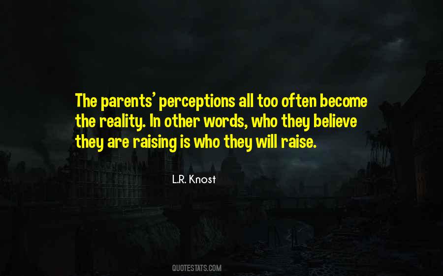 L R Knost Quotes #228094