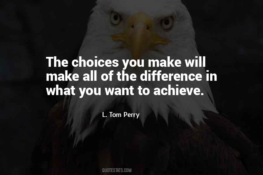 L Tom Perry Quotes #1473011