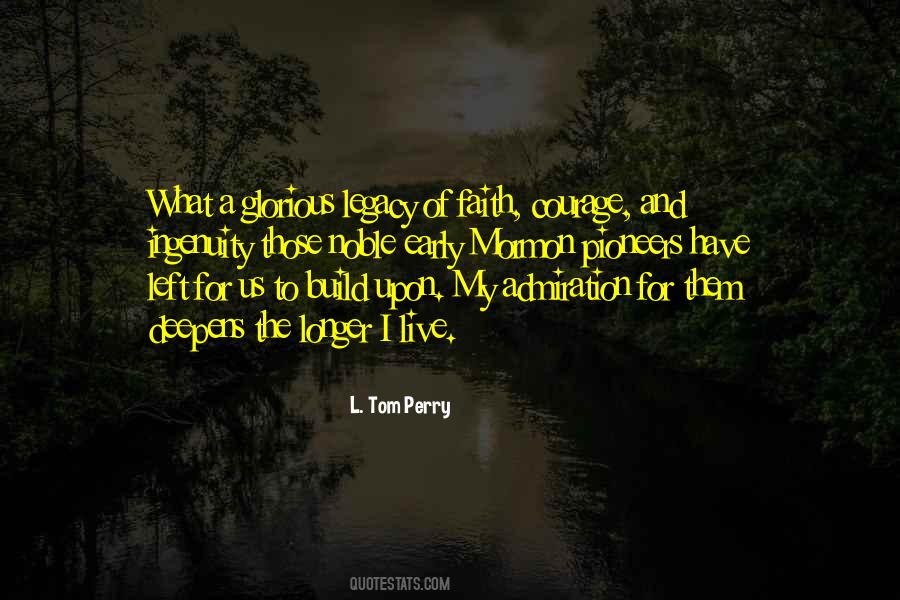 L Tom Perry Quotes #1610448