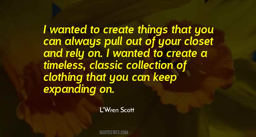 L'wren Scott Quotes #228100