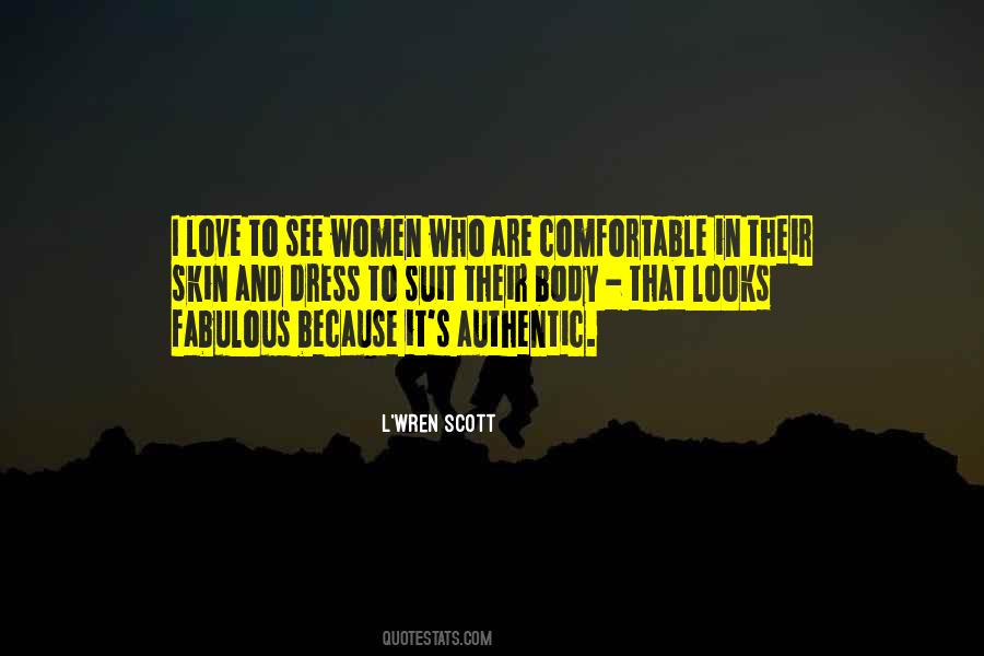 L'wren Scott Quotes #455512