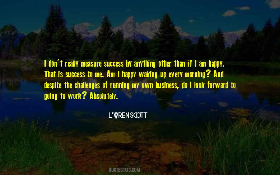 L'wren Scott Quotes #576464