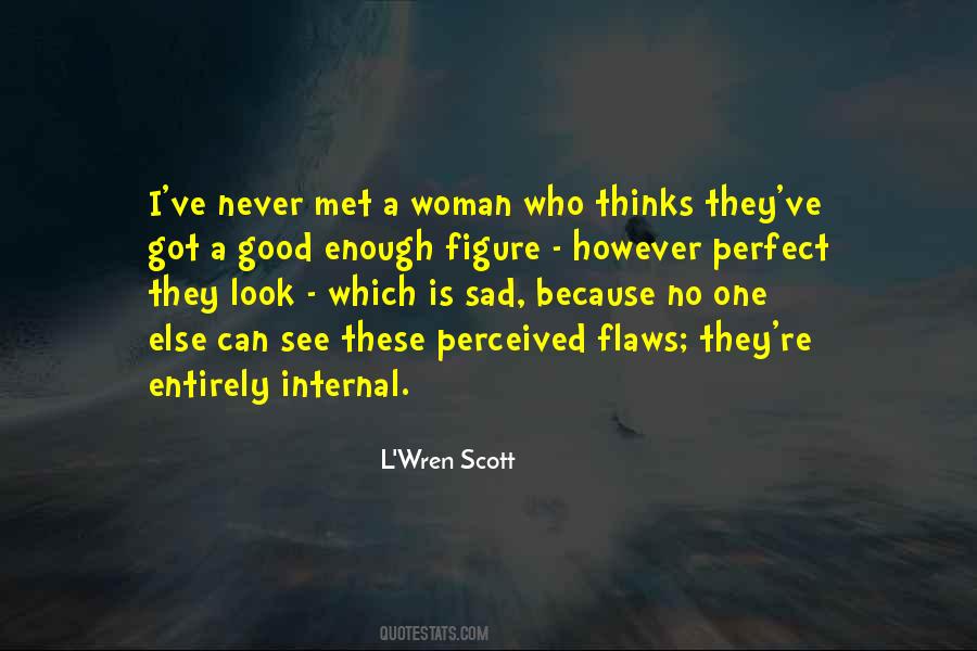 L'wren Scott Quotes #851026