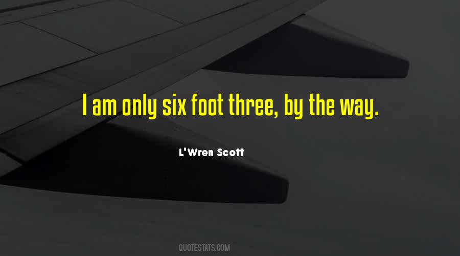 L'wren Scott Quotes #941402